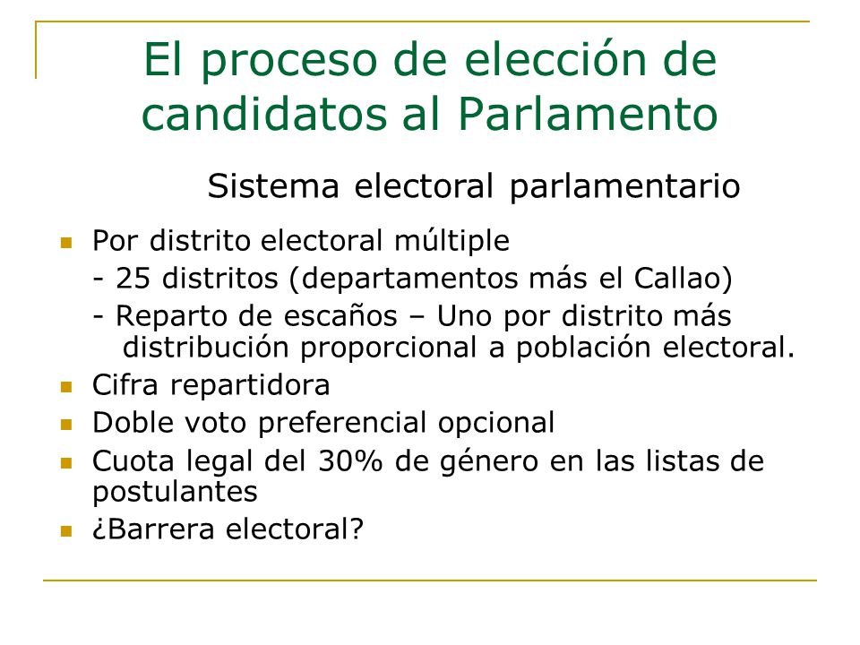 Por distrito electoral múltiple - 25 distritos (departamentos más el Callao) - Reparto de escaños – Uno por distrito más distribución proporcional a población electoral.
