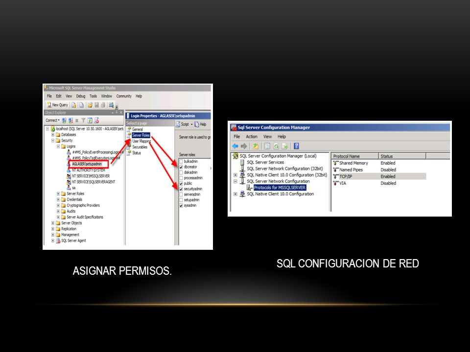 ASIGNAR PERMISOS. SQL CONFIGURACION DE RED