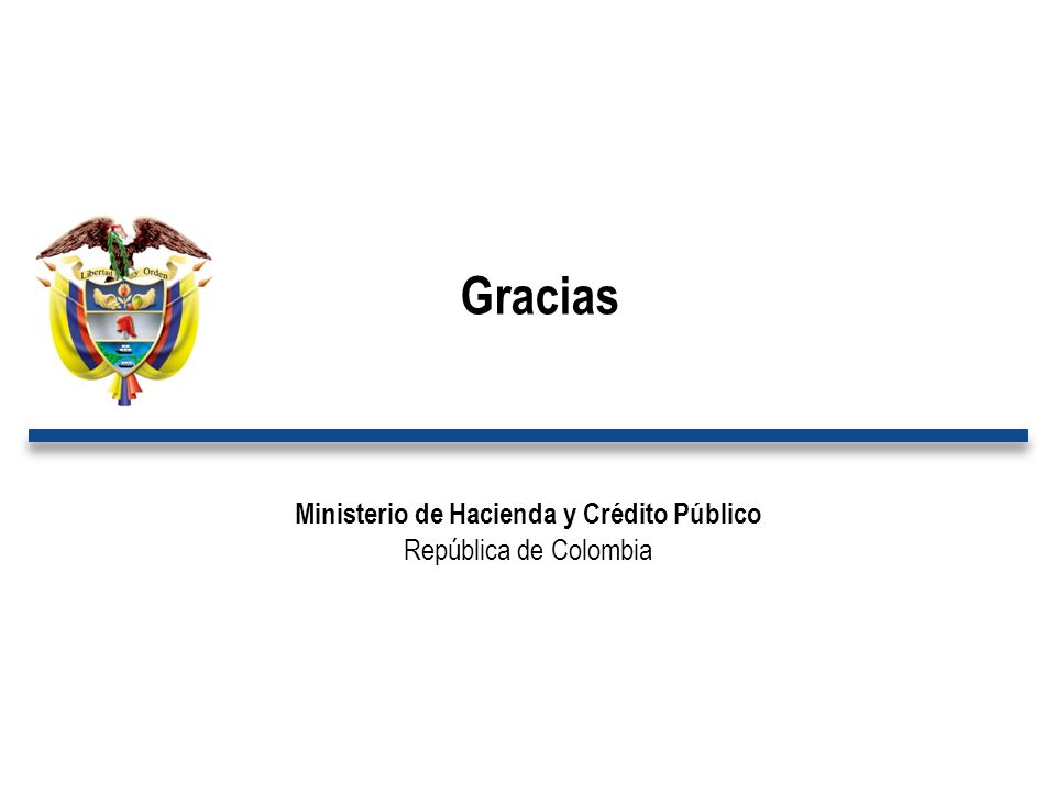 Gracias Ministerio de Hacienda y Crédito Público República de Colombia