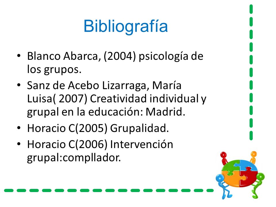 Bibliografía Blanco Abarca, (2004) psicología de los grupos.