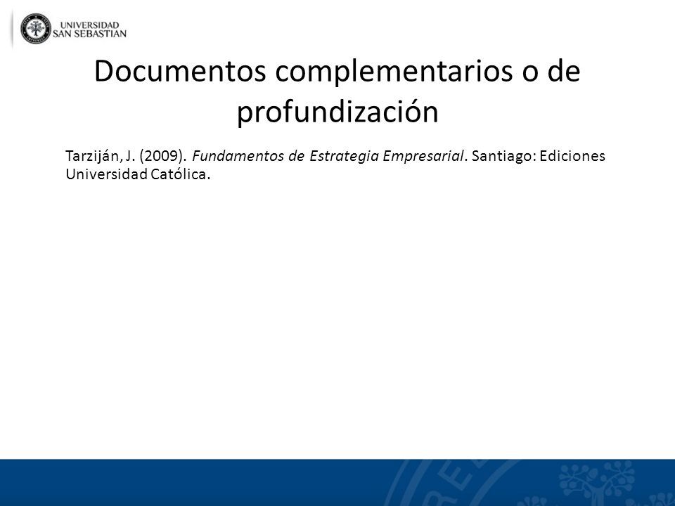 Documentos complementarios o de profundización Tarziján, J.