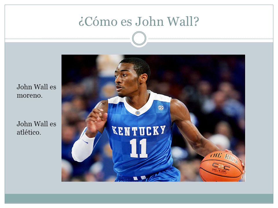 ¿Cómo es John Wall John Wall es atlético. John Wall es moreno.