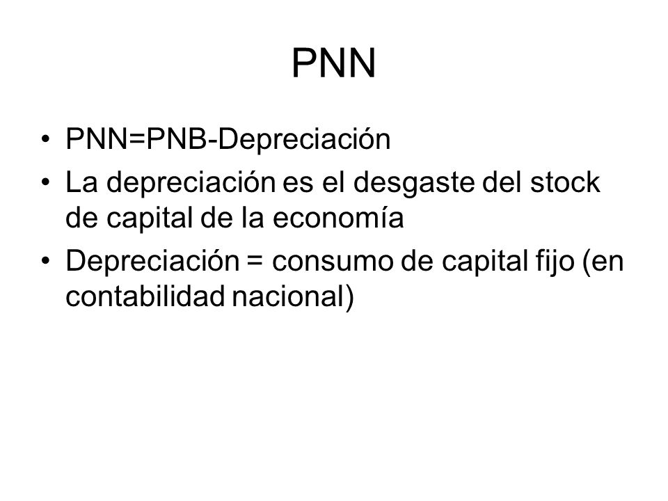 PNB PNB = PIB + R.f.n. – R.f.e.