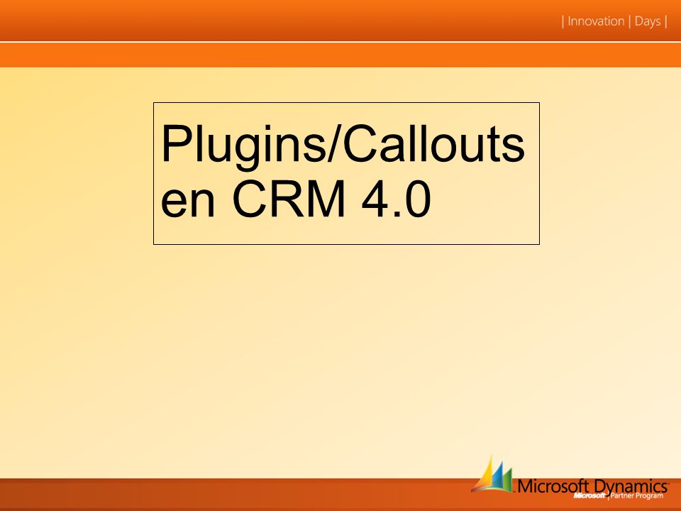 Plugins/Callouts en CRM 4.0