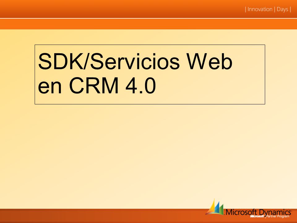 SDK/Servicios Web en CRM 4.0