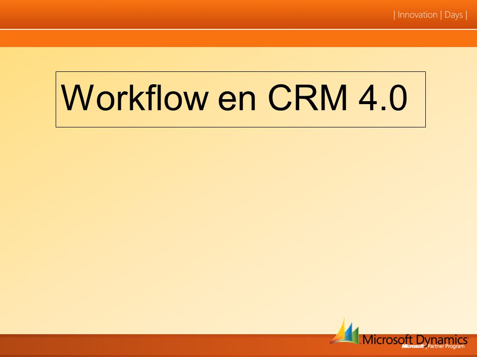 Workflow en CRM 4.0