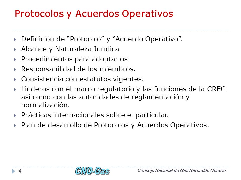 Protocolos y Acuerdos Operativos Definición de Protocolo y Acuerdo Operativo.