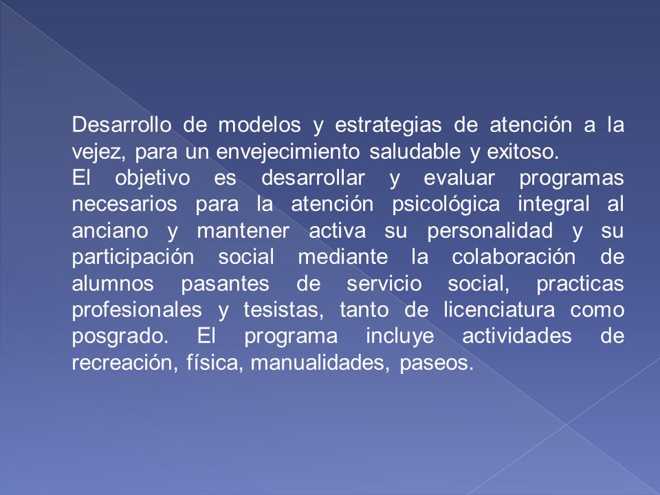 Programa de Psicogerontología RESPONSABLE MTRO. FERNADO QUINTANAR
