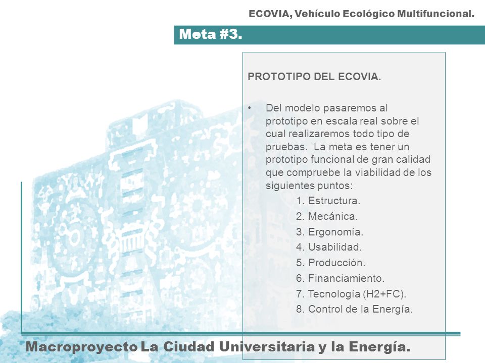 Meta #3. Macroproyecto La Ciudad Universitaria y la Energía.
