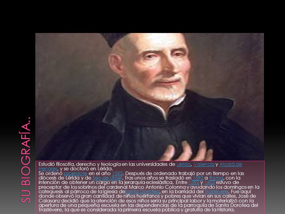 Estudió filosofía, derecho y teología en las universidades de Lérida, Valencia y Alcalá de Henares, y se doctoró en Lérida.LéridaValenciaAlcalá de Henares Se ordenó sacerdote en el año 1583.