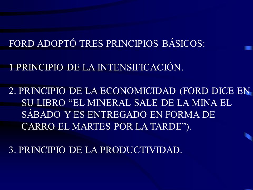 Principios basicos de ford #7