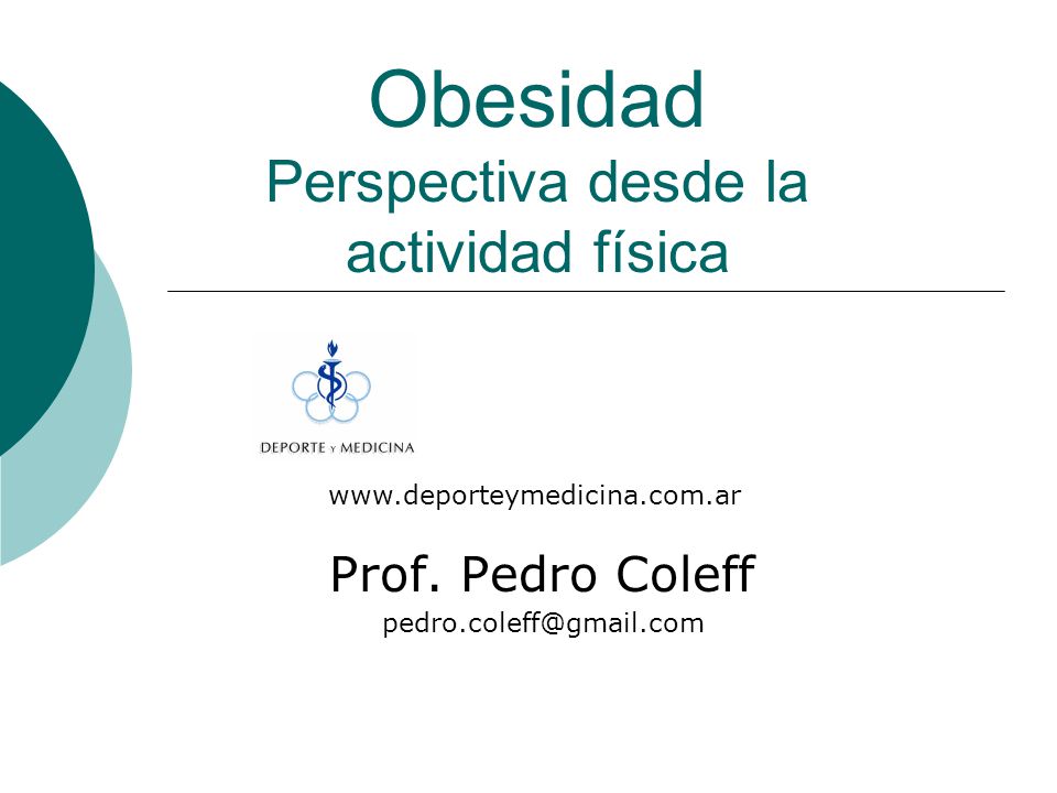 Obesidad Perspectiva desde la actividad física Prof.