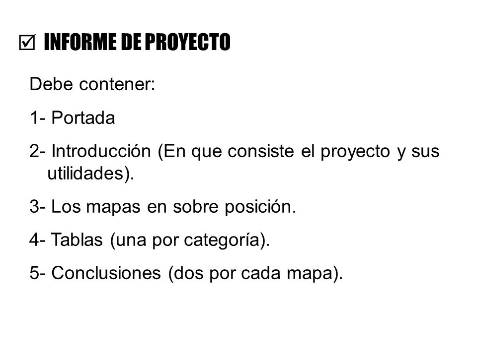 INFORME DE PROYECTO Debe contener: 1- Portada 2- Introducción (En que consiste el proyecto y sus utilidades).