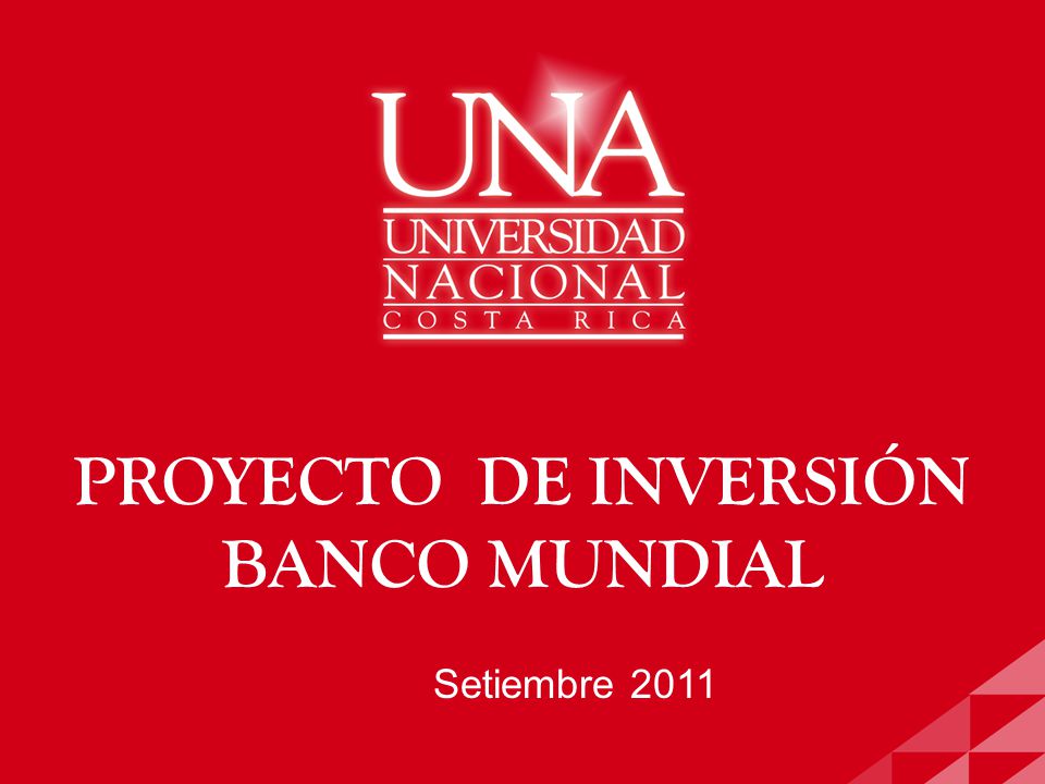 PROYECTO DE INVERSIÓN BANCO MUNDIAL Setiembre 2011