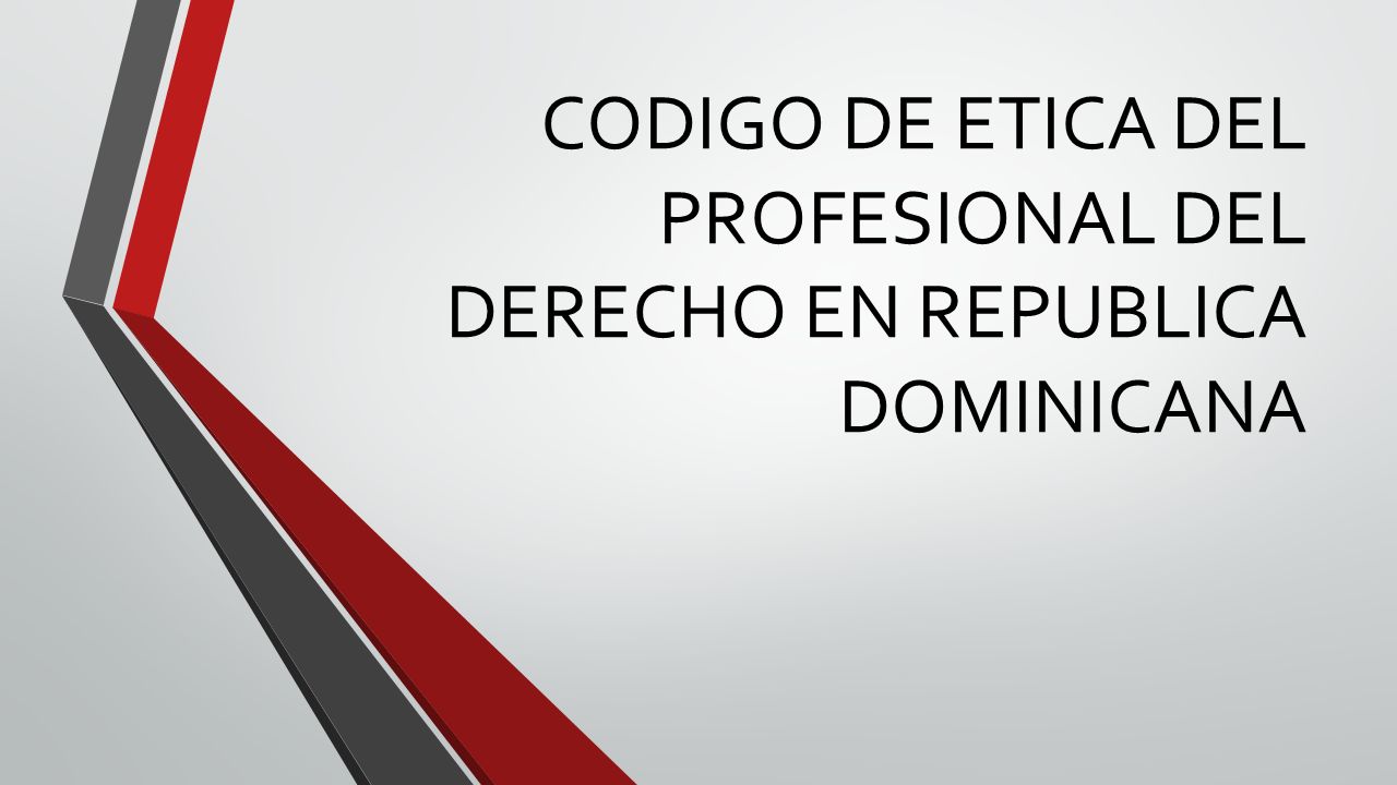 Codigo De Etica Del Profesional Del Derecho En Republica