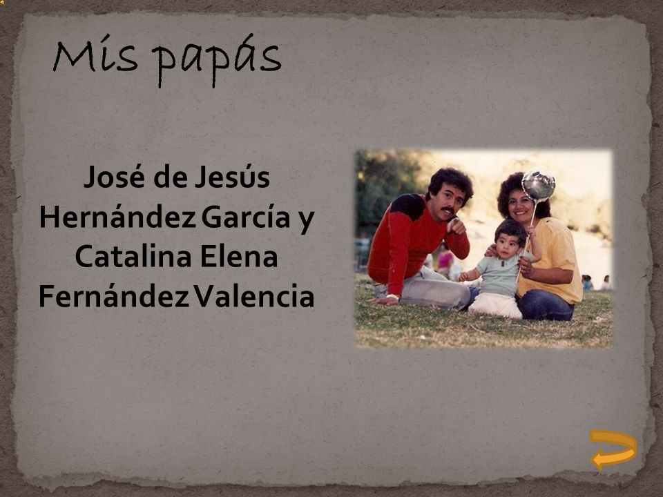 Mis papás José de Jesús Hernández García y Catalina Elena Fernández Valencia