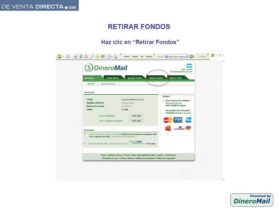 RETIRAR FONDOS Haz clic en Retirar Fondos