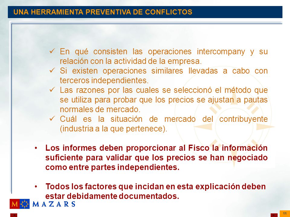 11 UNA HERRAMIENTA PREVENTIVA DE CONFLICTOS En qué consisten las operaciones intercompany y su relación con la actividad de la empresa.