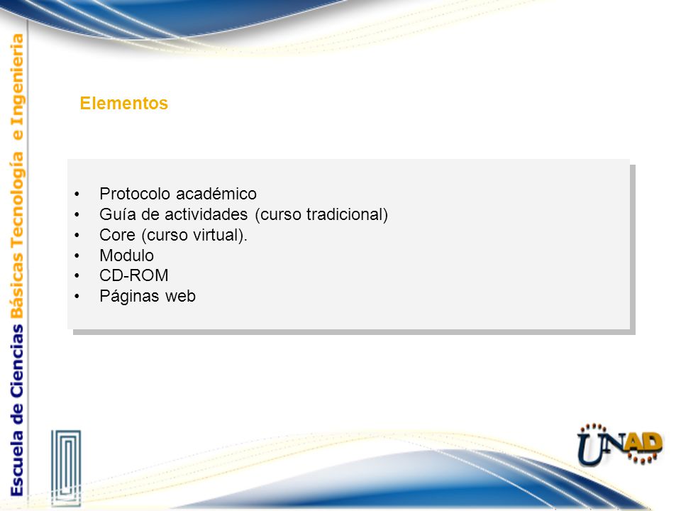 Protocolo académico Guía de actividades (curso tradicional) Core (curso virtual).