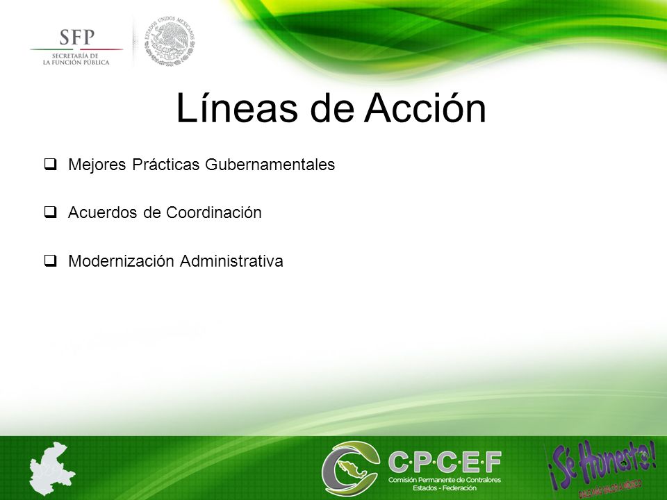 Líneas de Acción  Mejores Prácticas Gubernamentales  Acuerdos de Coordinación  Modernización Administrativa 2
