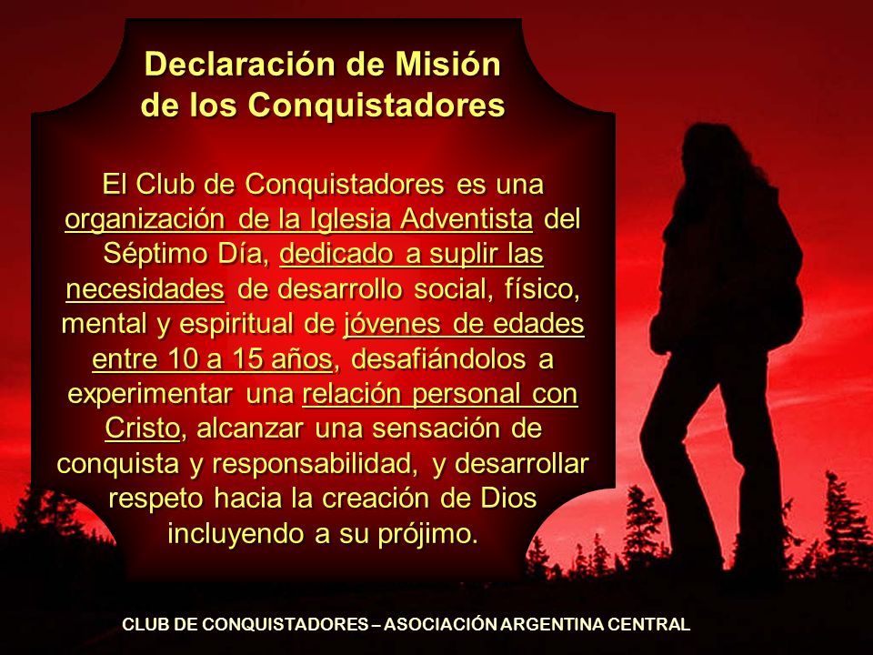 ASOCIACIÓN ARGENTINA CENTRAL CLUB DE CONQUISTADORES. - ppt descargar