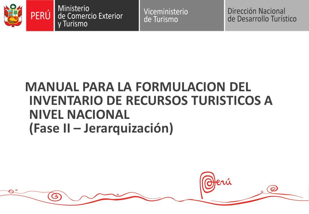 DirecciÓn De Desarrollo Del Producto TurÍstico Taller “formulaciÓn Del Inventario De Recursos 3258