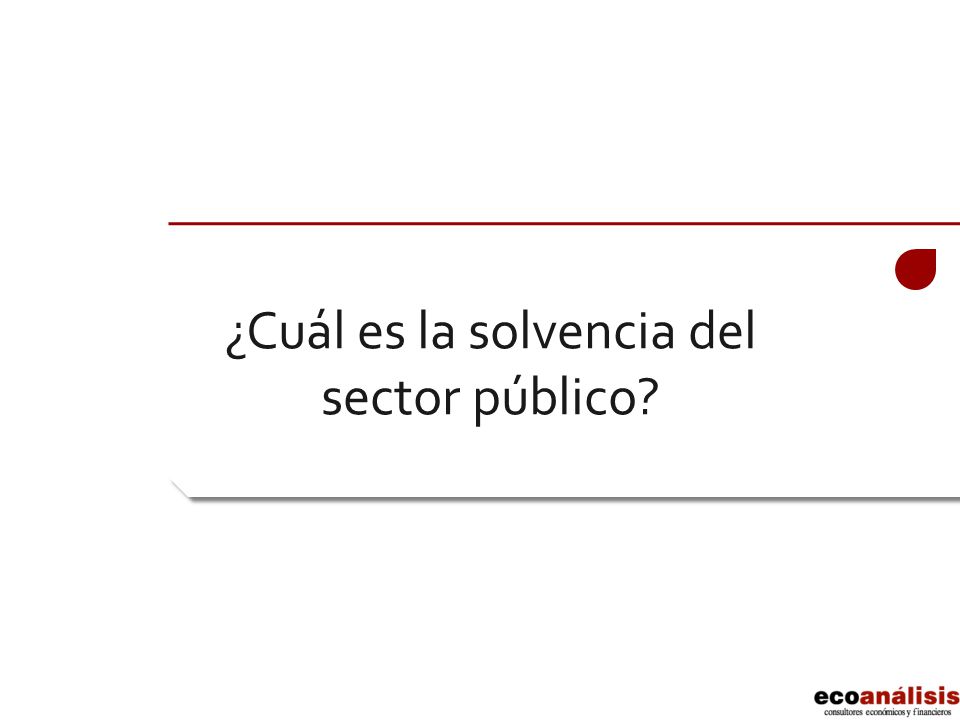 ¿Cuál es la solvencia del sector público