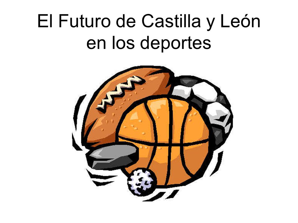 El Futuro de Castilla y León en los deportes