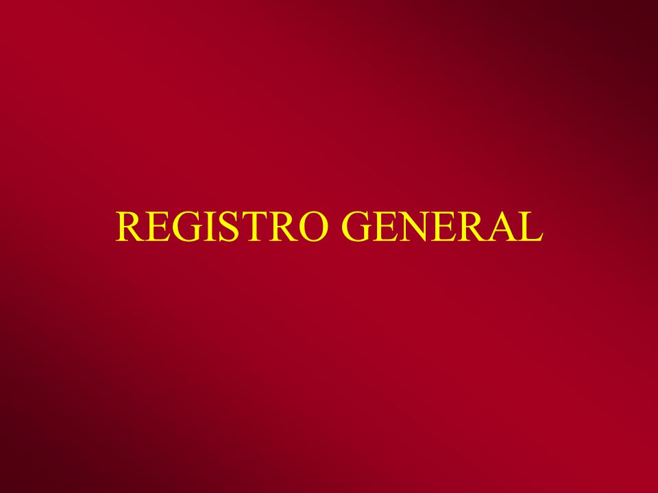 REGISTRO GENERAL
