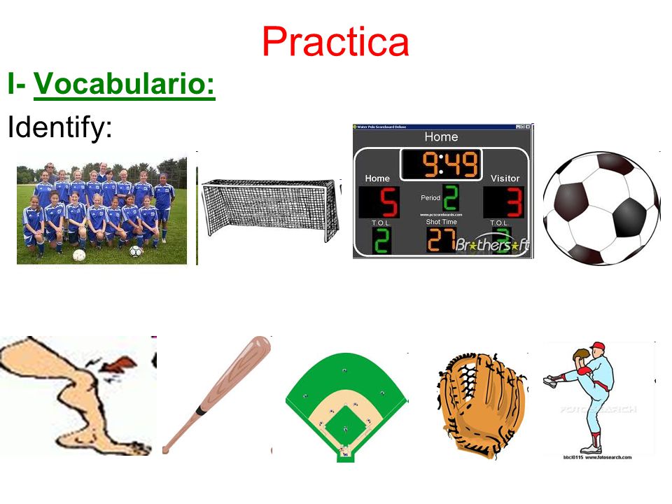Practica I- Vocabulario: Identify: