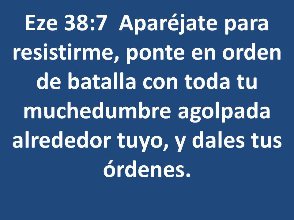 Eze 38:1 Y Vino A Mí La Palabra Del SeÑor, Diciendo: Eze 38:2 Hijo De 