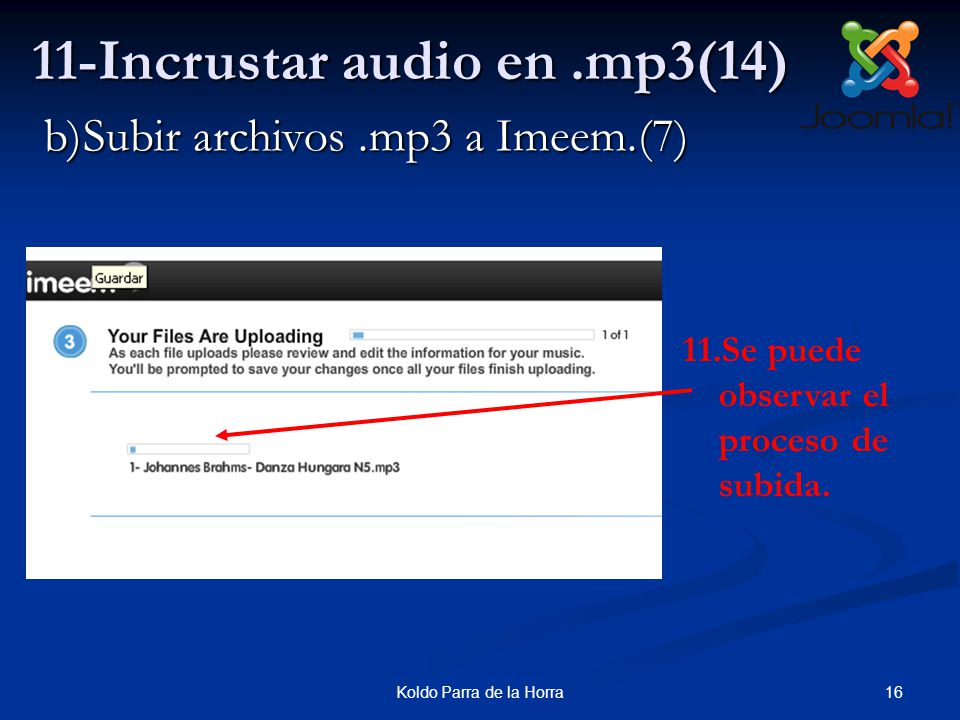 16Koldo Parra de la Horra 11-Incrustar audio en.mp3(14) 11.Se puede observar el proceso de subida.