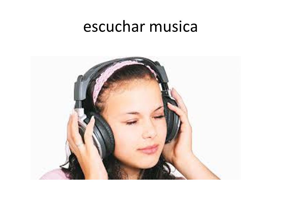 escuchar musica