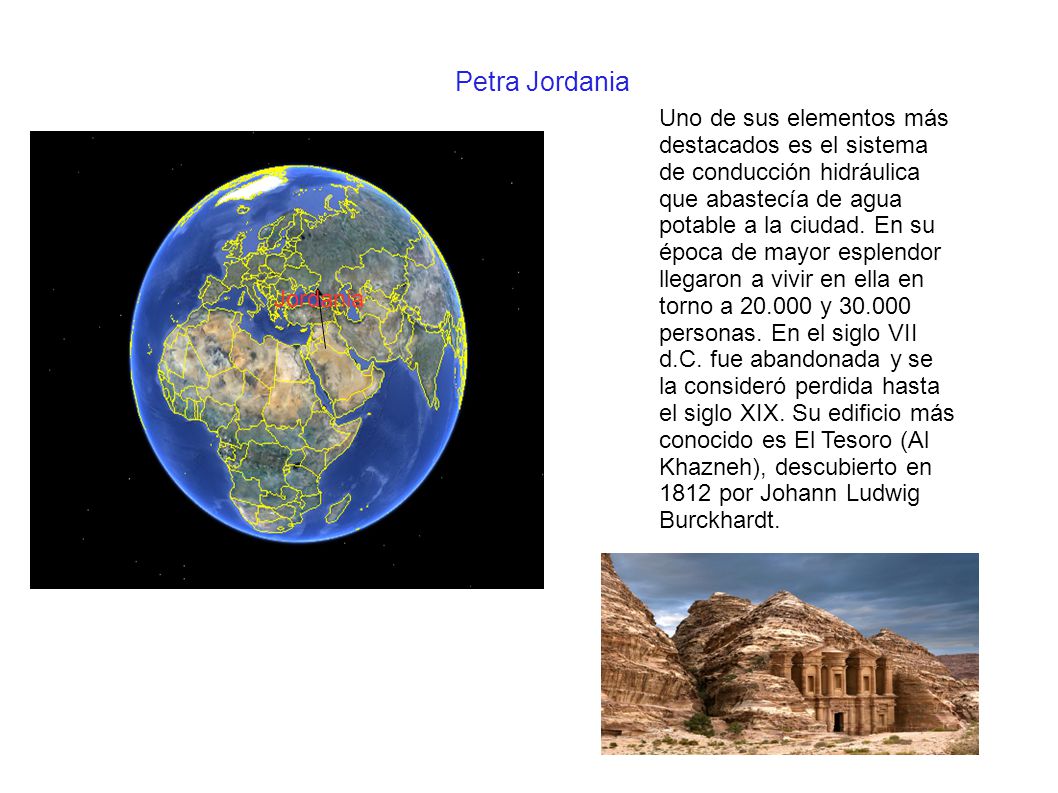 Petra Jordania Uno de sus elementos más destacados es el sistema de conducción hidráulica que abastecía de agua potable a la ciudad.