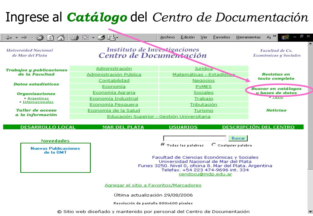 Regrese a la página principal del Centro de Documentación desde el link Inicio que está al final de la página