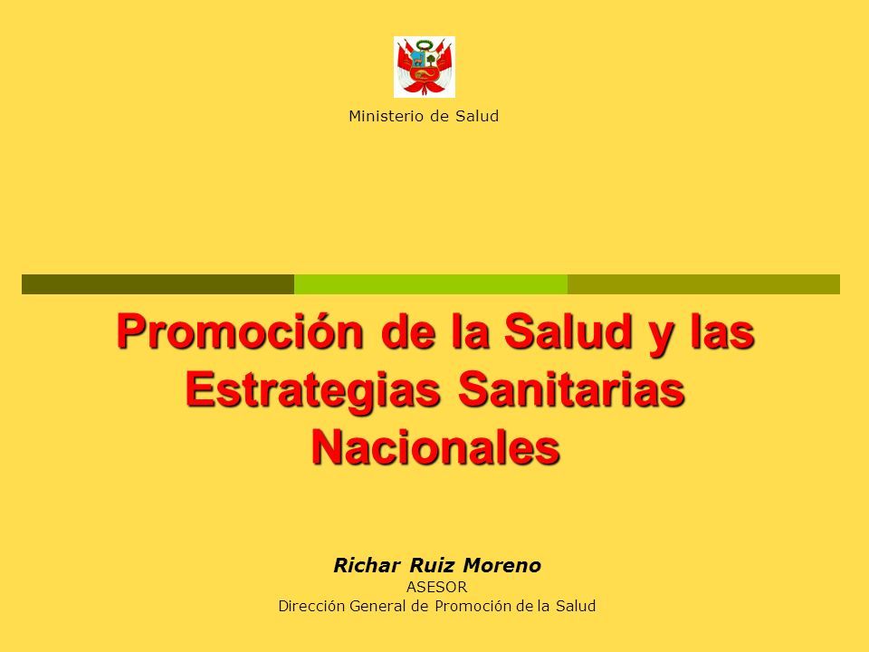 Promoción De La Salud Y Las Estrategias Sanitarias Nacionales Richar ...