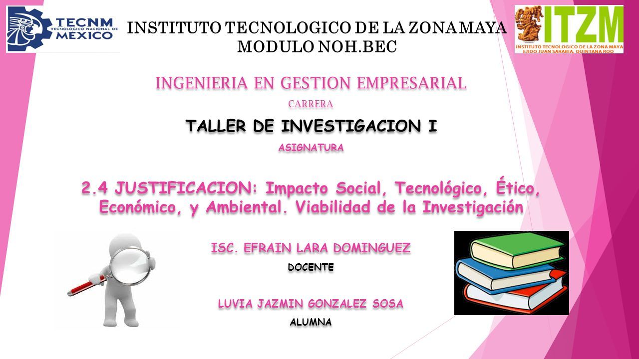 Instituto Tecnologico De La Zona Maya Modulo Noh Bec Ingenieria En