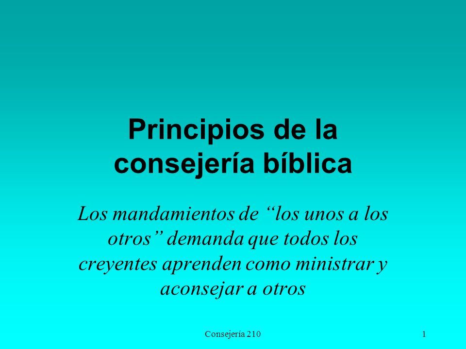 Consejería 2101 Principios De La Consejería Bíblica Los Mandamientos De ...