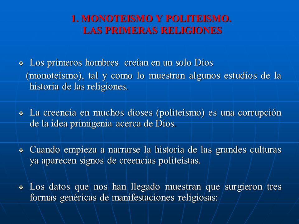 Tema 2 Las Grandes Religiones Del Mundo Esquema De La Unidad 1 Monoteismo Y Politeismo 2 Las 6783