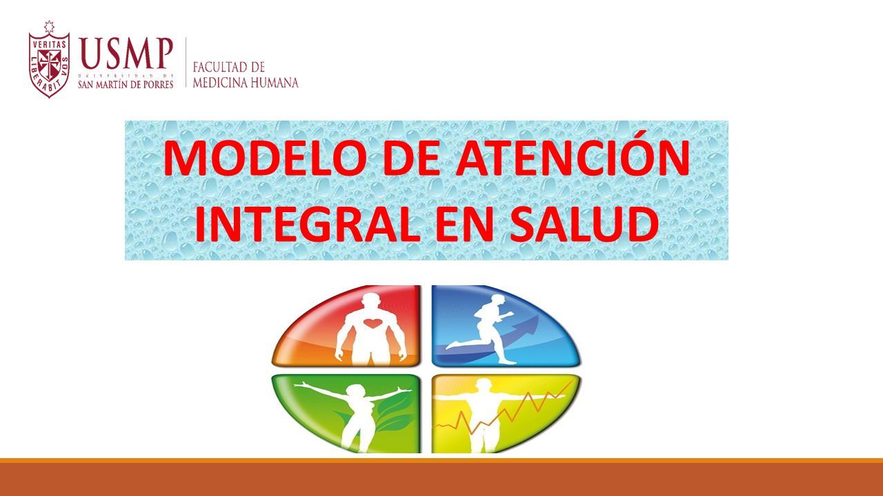 MODELO DE ATENCIÓN INTEGRAL EN SALUD. El Nuevo Modelo De Atención, De ...