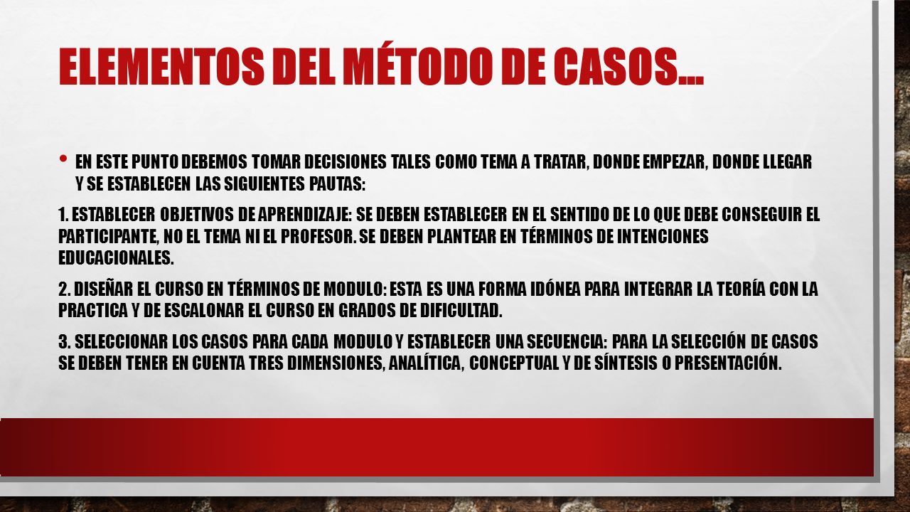 EL MÉTODO DE CASOS COMO ESTRATEGIA DE ENSEÑANZA-APRENDIZAJE. - Ppt ...